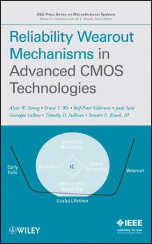 Reliability Wearout Mechanisms in Advanced CMOS Technologies - Rolf-Peter  Vollertsen 