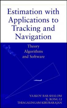 Estimation with Applications to Tracking and Navigation - Yaakov  Bar-Shalom 