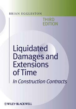 Liquidated Damages and Extensions of Time - Brian  Eggleston 