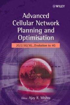 Advanced Cellular Network Planning and Optimisation - Ajay Mishra R. 