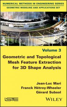 Geometric and Topological Mesh Feature Extraction for 3D Shape Analysis - Gerard  Subsol 