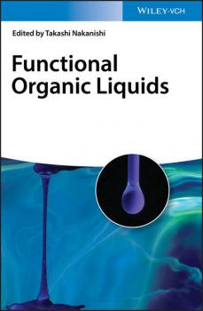 Functional Organic Liquids - Takashi  Nakanishi 