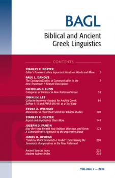 Biblical and Ancient Greek Linguistics, Volume 7 - Группа авторов 