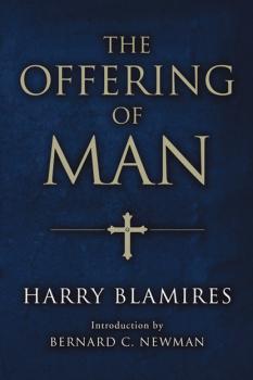 The Offering of Man - Harry Blamires 