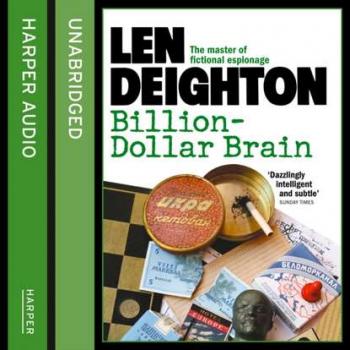 Billion-Dollar Brain - Len  Deighton 