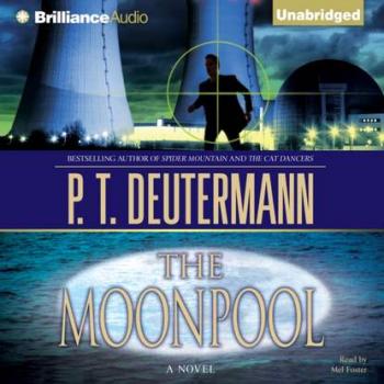 Moonpool - P. T. Deutermann Cam Richter Series