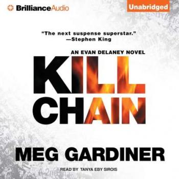 Kill Chain - Meg  Gardiner Evan Delaney Series