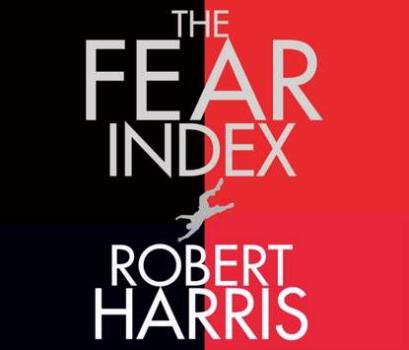 Fear Index - Robert  Harris 