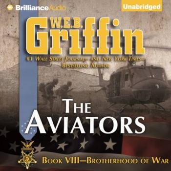 Aviators - W.E.B. Griffin Brotherhood of War Series