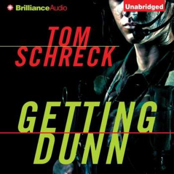 Getting Dunn - Tom Schreck 