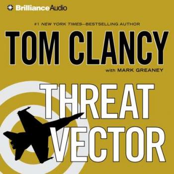 Threat Vector - Tom Clancy Jack Ryan Series