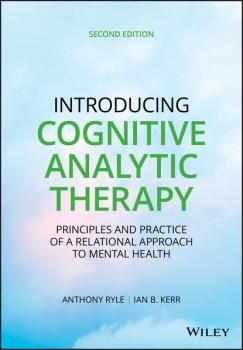 Introducing Cognitive Analytic Therapy - Anthony  Ryle 