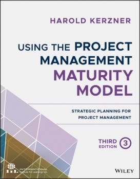 Using the Project Management Maturity Model - Harold Kerzner, Ph.D. 