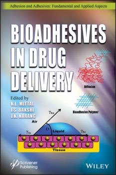 Bioadhesives in Drug Delivery - Группа авторов 