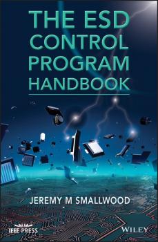 The ESD Control Program Handbook - Jeremy M. Smallwood 