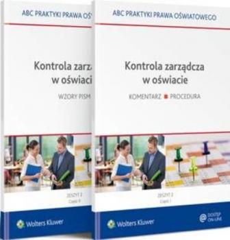 Kontrola zarządcza w oświacie - 2 części - Lidia Marciniak ABC Praktyki Prawa Oświatowego
