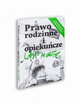 Last Minute Prawo Rodzinne I Opiekuńcze 2020 - Anna Gólska Last Minute