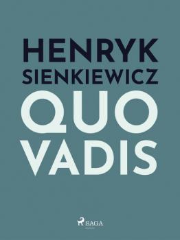 Quo vadis - Henryk Sienkiewicz 