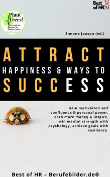 Attract Happiness & Ways to Success - Simone Janson 