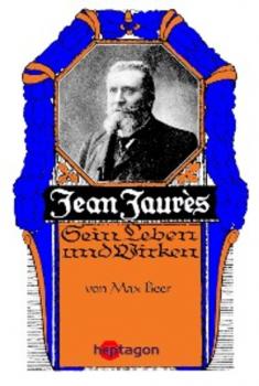 Jean Jaurès - Max Beer 