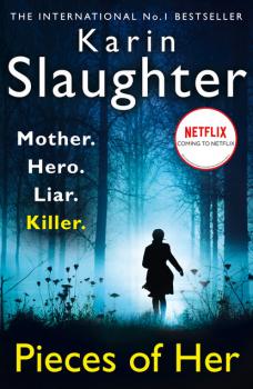 Pieces of Her - Karin Slaughter 