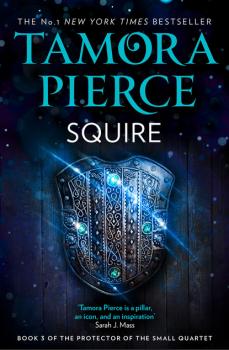 Squire - Tamora Pierce The Protector of the Small Quartet