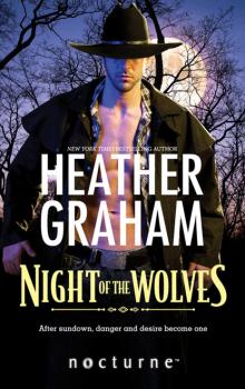 Night of the Wolves - Heather Graham Mills & Boon Nocturne