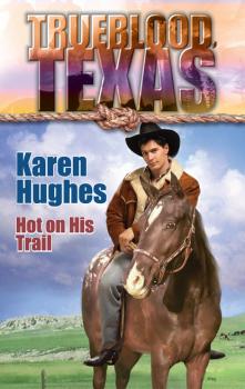 Hot On His Trail - Kristin Eckhardt Mills & Boon M&B
