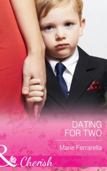 Dating for Two - Marie Ferrarella Matchmaking Mamas