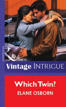 Which Twin? - Elane Osborn Mills & Boon Vintage Intrigue