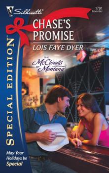 Chase's Promise - Lois Faye Dyer Mills & Boon Silhouette