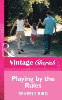 Playing By The Rules - Beverly Bird Mills & Boon Vintage Cherish
