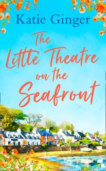 The Little Theatre on the Seafront - Katie Ginger 