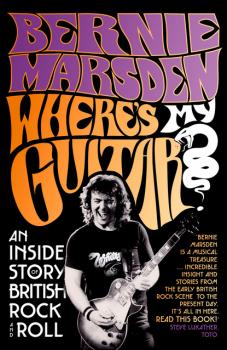 Where’s My Guitar? - Bernie Marsden 