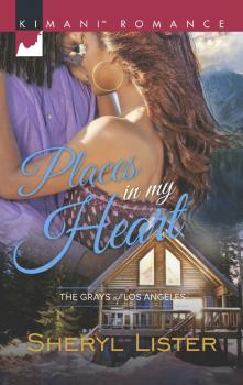 Places In My Heart - Sheryl Lister The Grays of Los Angeles