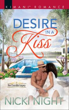 Desire In A Kiss - Nicki Night The Chandler Legacy