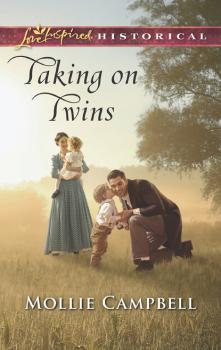 Taking On Twins - Mollie Campbell Mills & Boon Love Inspired Historical