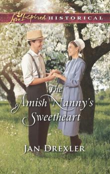 The Amish Nanny's Sweetheart - Jan Drexler Amish Country Brides