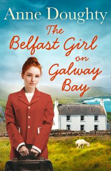 The Belfast Girl on Galway Bay - Anne Doughty 