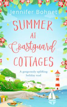 Summer at Coastguard Cottages - Jennifer Bohnet 