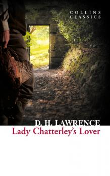 Lady Chatterley’s Lover - D. H. Lawrence Collins Classics