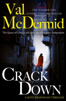 Crack Down - Val  McDermid PI Kate Brannigan