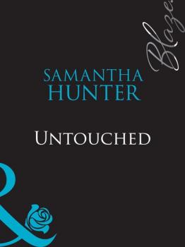 Untouched - Samantha Hunter Mills & Boon Blaze