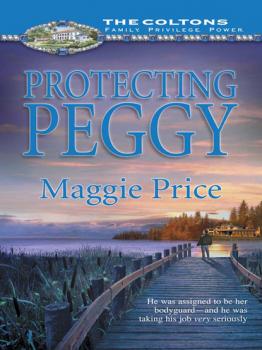 Protecting Peggy - Maggie Price Mills & Boon M&B