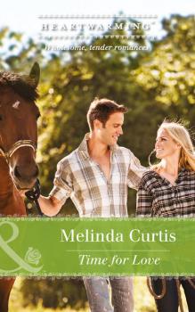 Time For Love - Melinda Curtis A Harmony Valley Novel