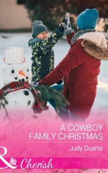 A Cowboy Family Christmas - Judy Duarte Rocking Chair Rodeo