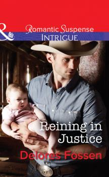 Reining in Justice - Delores Fossen Mills & Boon Intrigue