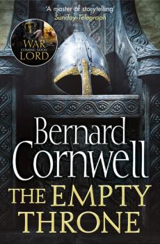 The Empty Throne - Bernard Cornwell The Last Kingdom Series