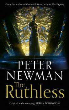 The Ruthless - Peter Newman The Deathless Trilogy