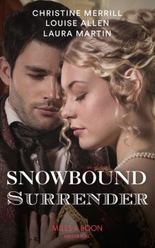 Snowbound Surrender - Louise Allen Mills & Boon Historical